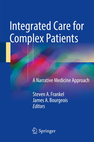Integrated Care For Complex Patients 1st Ed Steven A Frankel