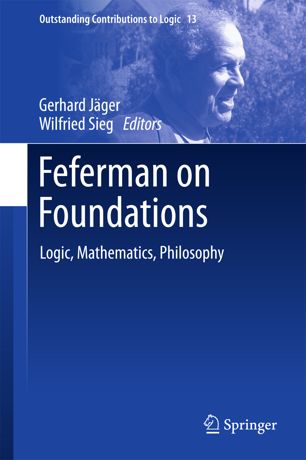 Feferman On Foundations 1st Ed Gerhard Jger Wilfried Sieg