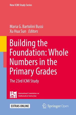 Building The Foundation Whole Numbers In The Primary Grades 1st Ed Maria G Bartolini Bussi