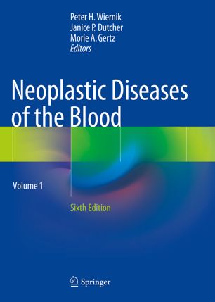 Neoplastic Diseases Of The Blood 6th Ed Peter H Wiernik Janice P Dutcher