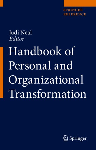 Handbook Of Personal And Organizational Transformation 1st Ed Judi Neal