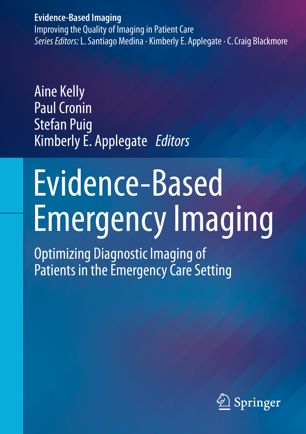 Evidencebased Emergency Imaging 1st Ed Aine Kelly Paul Cronin