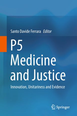 P5 Medicine And Justice 1st Ed Santo Davide Ferrara