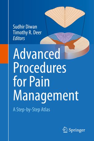 Advanced Procedures For Pain Management 1st Ed Sudhir Diwan