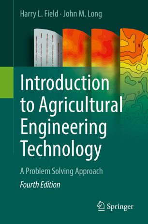 Introduction To Agricultural Engineering Technology 4th Ed Harry L Field