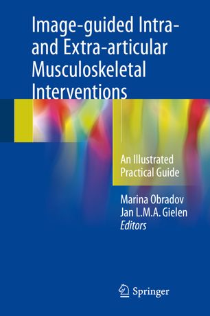 Imageguided Intra And Extraarticular Musculoskeletal Interventions 1st Ed Marina Obradov
