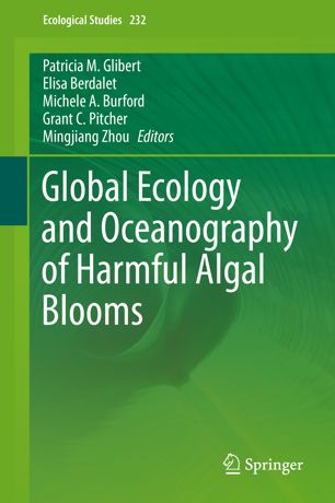 Global Ecology And Oceanography Of Harmful Algal Blooms 1st Ed Patricia M Glibert