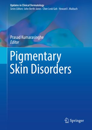 Pigmentary Skin Disorders 1st Ed Prasad Kumarasinghe
