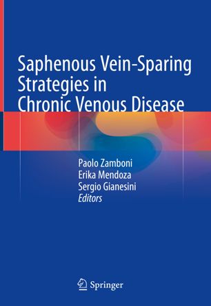 Saphenous Veinsparing Strategies In Chronic Venous Disease 1st Ed Paolo Zamboni