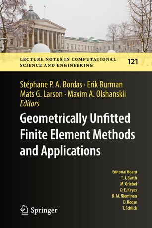 Geometrically Unfitted Finite Element Methods And Applications 1st Ed Stphane P A Bordas