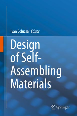 Design Of Selfassembling Materials 1st Ed Ivan Coluzza