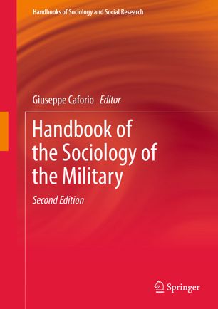 Handbook Of The Sociology Of The Military 2nd Ed Giuseppe Caforio