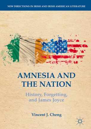 Amnesia And The Nation 1st Ed Vincent J Cheng