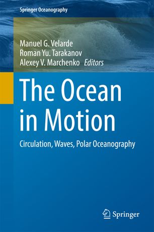 The Ocean In Motion 1st Ed Manuel G Velarde Roman Yu Tarakanov