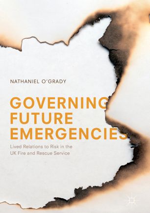 Governing Future Emergencies 1st Ed Nathaniel Ogrady