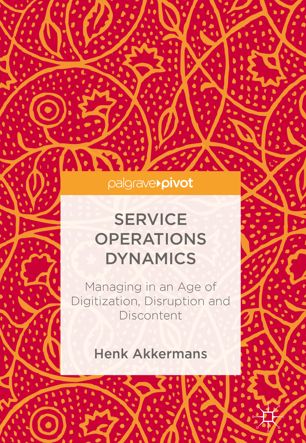 Service Operations Dynamics 1st Ed Henk Akkermans