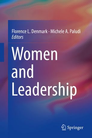 Women And Leadership 1st Ed Florence L Denmark Michele A Paludi