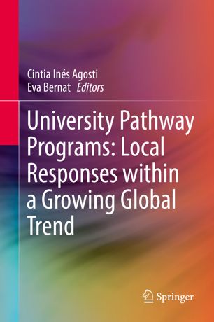 University Pathway Programs Local Responses Within A Growing Global Trend 1st Ed Cintia Ins Agosti