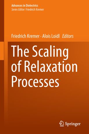 The Scaling Of Relaxation Processes 1st Ed Friedrich Kremer