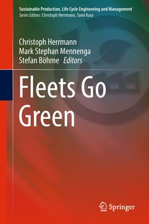 Fleets Go Green 1st Ed Christoph Herrmann Mark Stephan Mennenga