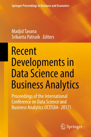 Recent Developments In Data Science And Business Analytics 1st Ed Madjid Tavana