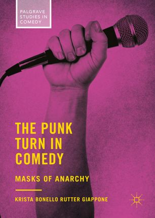 The Punk Turn In Comedy 1st Ed Krista Bonello Rutter Giappone