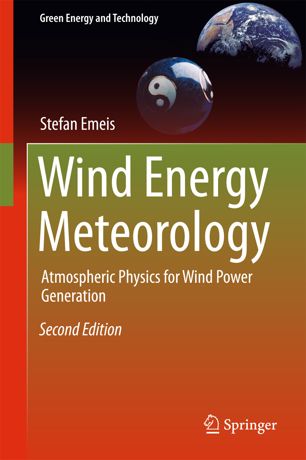 Wind Energy Meteorology 2nd Ed Stefan Emeis