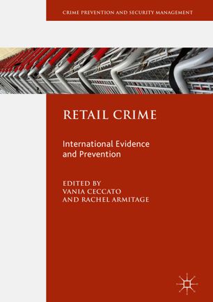 Retail Crime 1st Ed Vania Ceccato Rachel Armitage