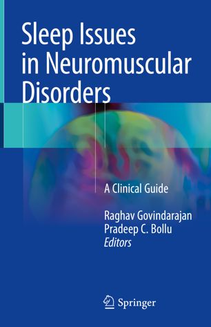 Sleep Issues In Neuromuscular Disorders 1st Ed Raghav Govindarajan