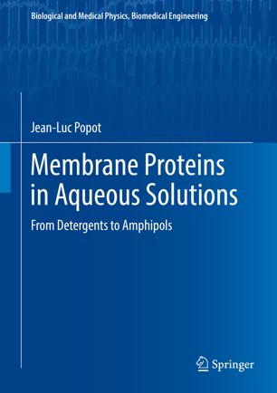 Membrane Proteins In Aqueous Solutions 1st Ed Jeanluc Popot