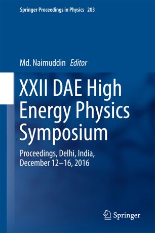 Xxii Dae High Energy Physics Symposium 1st Ed Md Naimuddin