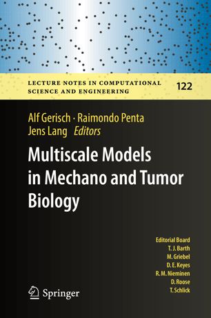 Multiscale Models In Mechano And Tumor Biology 1st Ed Alf Gerisch