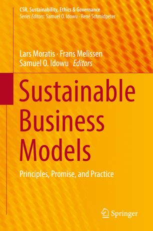 Sustainable Business Models 1st Ed Lars Moratis Frans Melissen