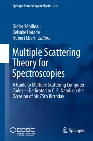 Multiple Scattering Theory For Spectroscopies 1st Ed Didier Sbilleau