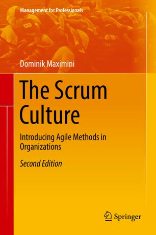 The Scrum Culture 2nd Ed Dominik Maximini