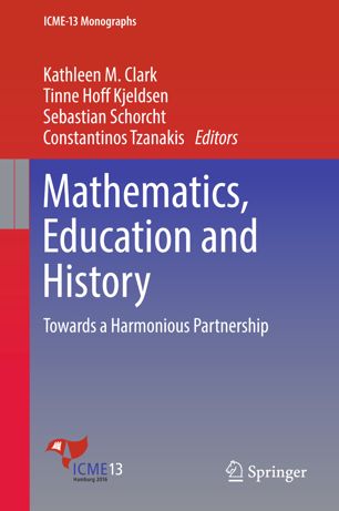Mathematics Education And History 1st Ed Kathleen M Clark