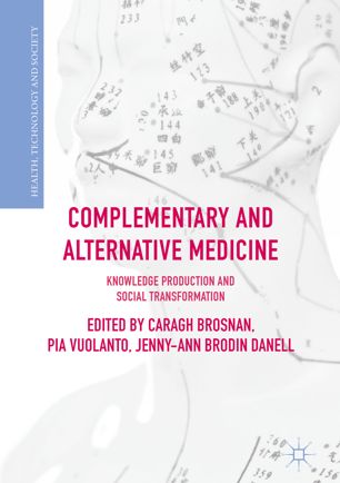 Complementary And Alternative Medicine 1st Ed Caragh Brosnan