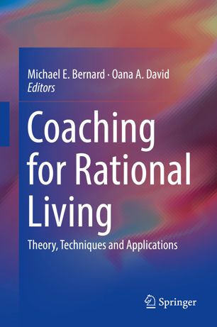 Coaching For Rational Living 1st Ed Michael E Bernard Oana A David