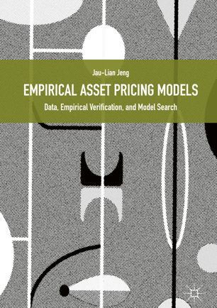Empirical Asset Pricing Models 1st Ed Jaulian Jeng