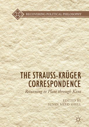 The Strausskrger Correspondence 1st Ed Susan Meld Shell