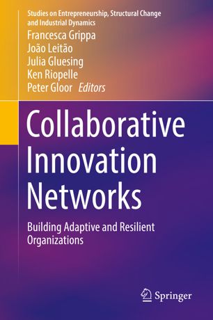 Collaborative Innovation Networks Building Adaptive And Resilient Organizations 1st Ed Francesca Grippa
