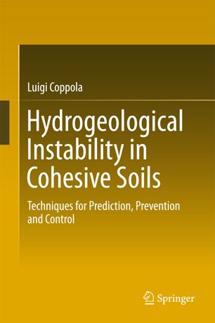 Hydrogeological Instability In Cohesive Soils 1st Ed Luigi Coppola