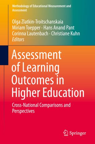 Assessment Of Learning Outcomes In Higher Education 1st Ed Olga Zlatkintroitschanskaia