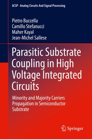 Parasitic Substrate Coupling In High Voltage Integrated Circuits 1st Ed Pietro Buccella