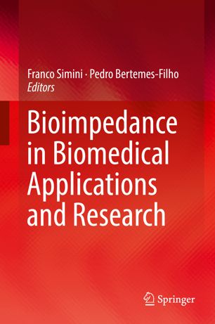 Bioimpedance In Biomedical Applications And Research 1st Ed Franco Simini