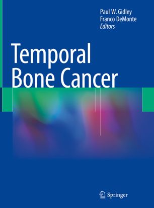 Temporal Bone Cancer 1st Ed Paul W Gidley Franco Demonte