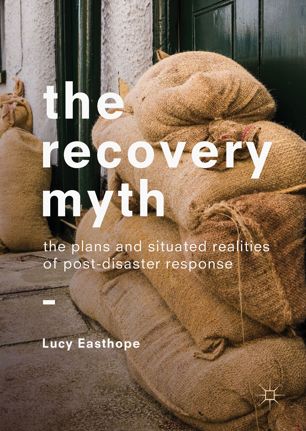 The Recovery Myth 1st Ed Lucy Easthope