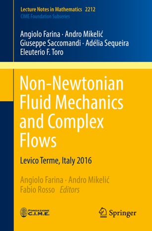 Nonnewtonian Fluid Mechanics And Complex Flows 1st Ed Angiolo Farina
