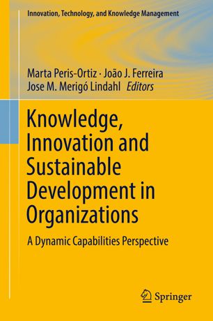 Knowledge Innovation And Sustainable Development In Organizations 1st Ed Marta Perisortiz