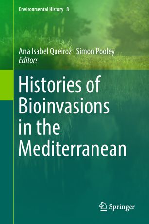 Histories Of Bioinvasions In The Mediterranean 1st Ed Ana Isabel Queiroz